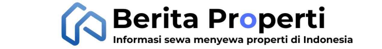 Berita Properti Rentfix